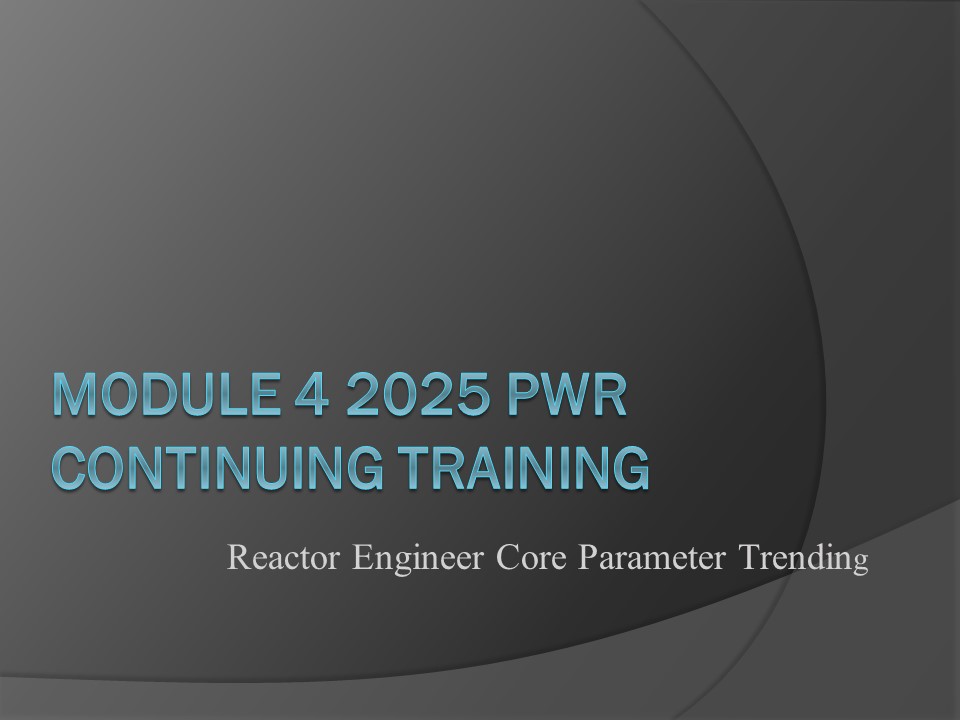 2025 PWR Module 4